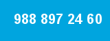 988 897 24 60